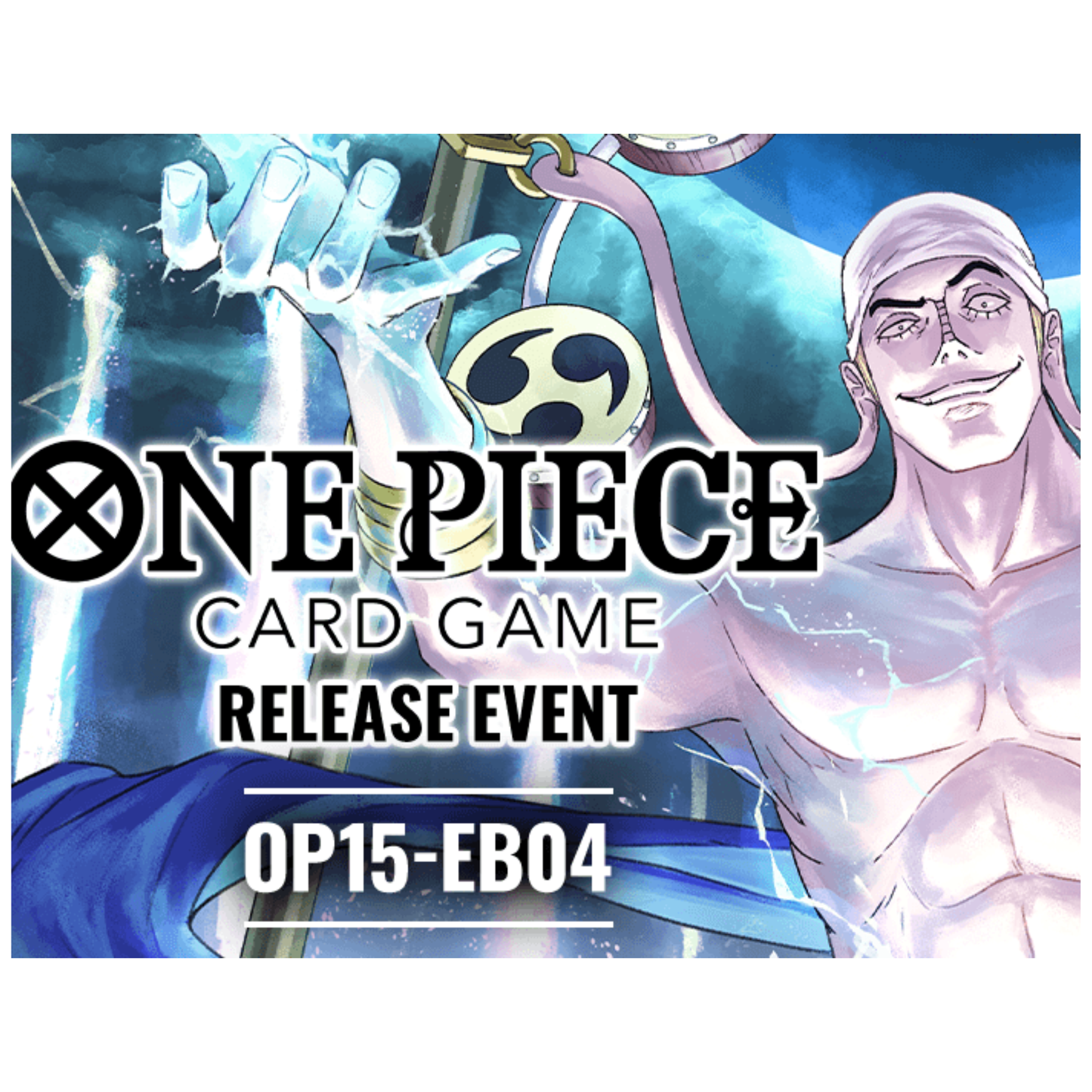 OP15-EB04 Release Event Ticket